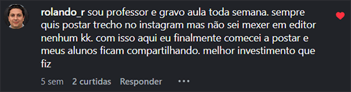 Comentário real de @rolando_r sobre publicar cortes no Instagram